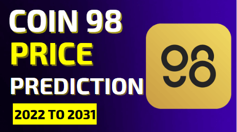 C98 Price Prediction From Now Till 2031
