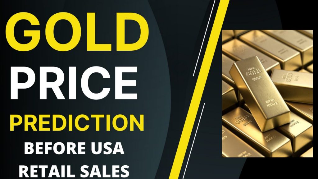 Gold Price Prediction Before USA Core Retail Sales