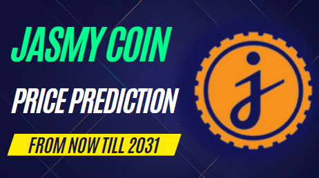 Jasmy Coin Price Prediction From Now Till 2031